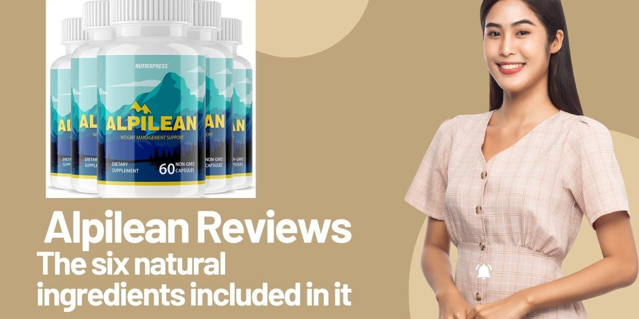 Alpilean Reviews – The six superfoods ingredients that make up the alpilean fomula for weight loss