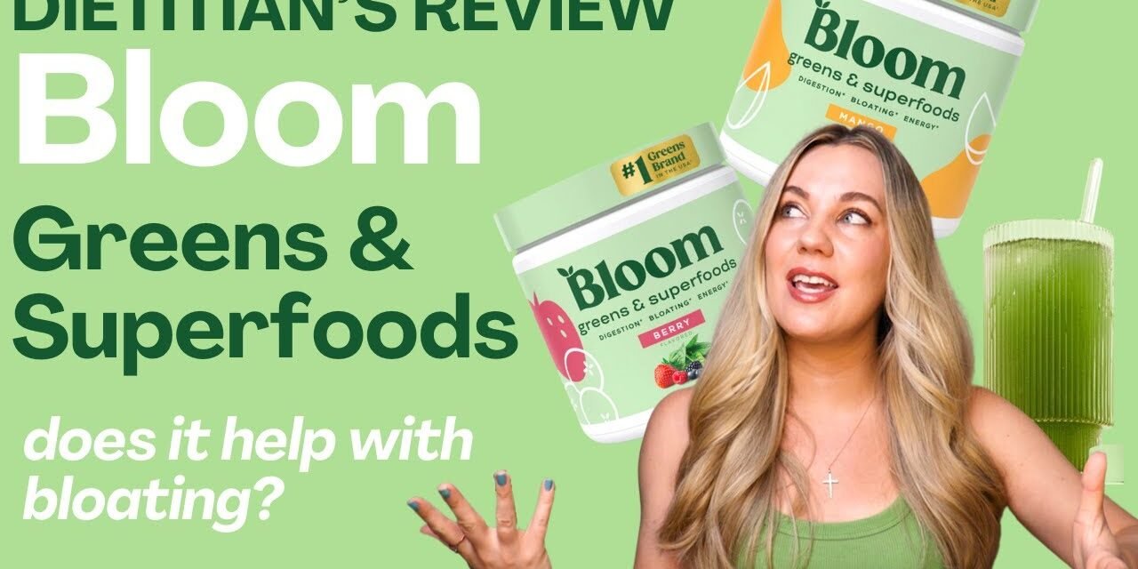 Bloom Greens and Superfoods Review (NOT SPONSORED) by a dietitian