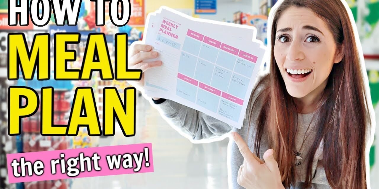 How I Create Weekly Meal Plans (and stick to them!)