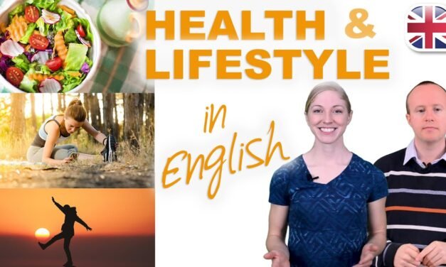 Talk About Health and Lifestyle in English – Spoken English Lesson