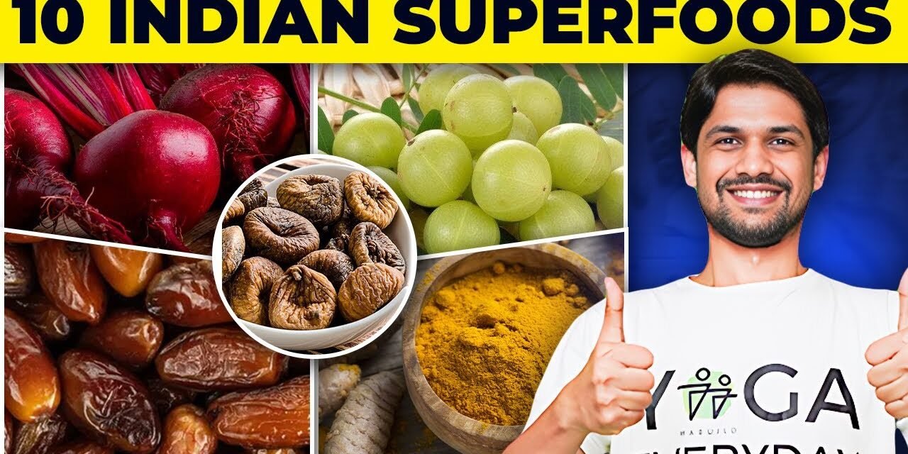 10 Superfoods You MUST EAT to Loose Weight, Boost Energy, Clear Skin | Saurabh Bothra Hindi