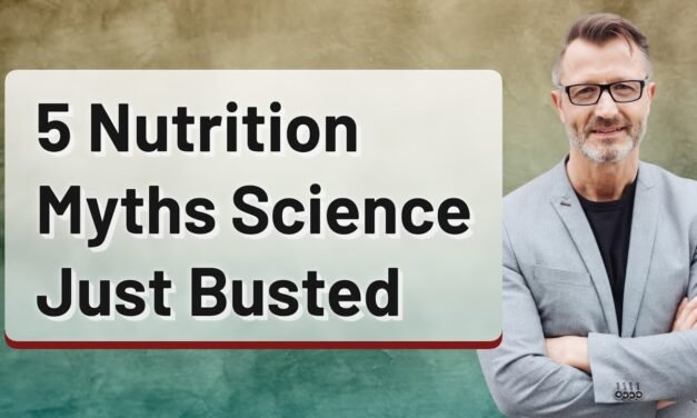 5 Nutrition Myths Science Just Busted