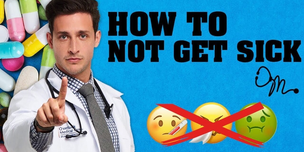 How to NOT Get Sick | Proven Health Hacks | Doctor Mike