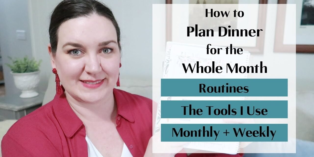 How to Plan Dinner for the Whole Month | Montly Meal Planning
