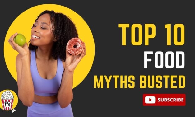 TOP 10 : Food Myths Busted ! Debunking Nutrition Myths  #health #nutrition #food