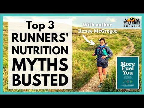 Top 3 runners' nutrition myths busted (REDs, LCHF & vegan protein) – sports dietitian Renee McGregor