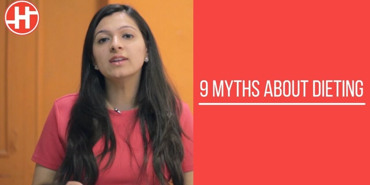 Diet Myths Debunked | 9 Diet Myths Busted | Diet Tips | Download HealthifyMe App Today | HealthifyMe