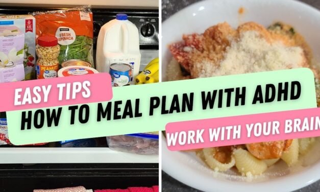 HOW TO MEAL PLAN WITH ADHD!