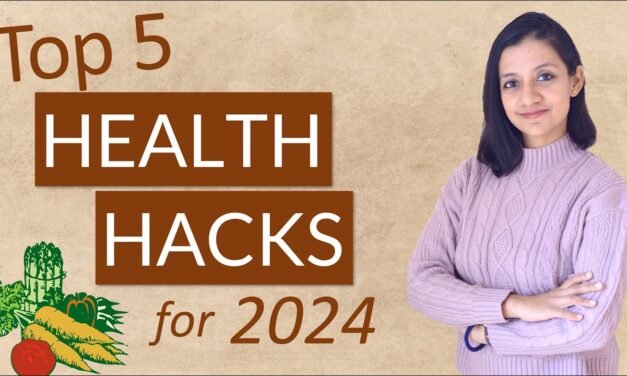 Top 5 HEALTH HACKS and TIPS for 2024 | Health Hacks that work!