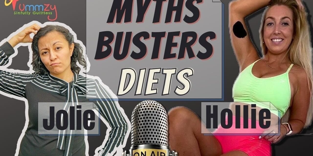 Most Common Diet Myths – Busted or Not