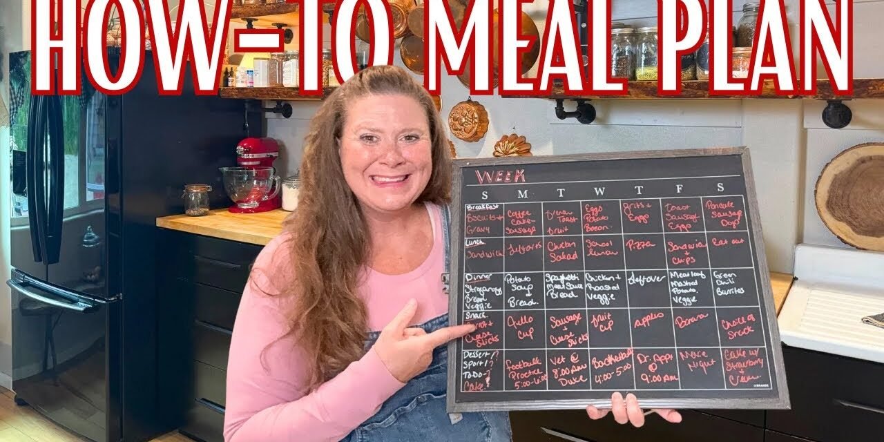 Meal Planning That Saves Time & Money!