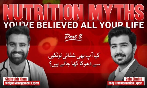 Top Nutrition Myths Busted! | Part 02 | With Shahrukh Khan & Muhammad Zain Shahid