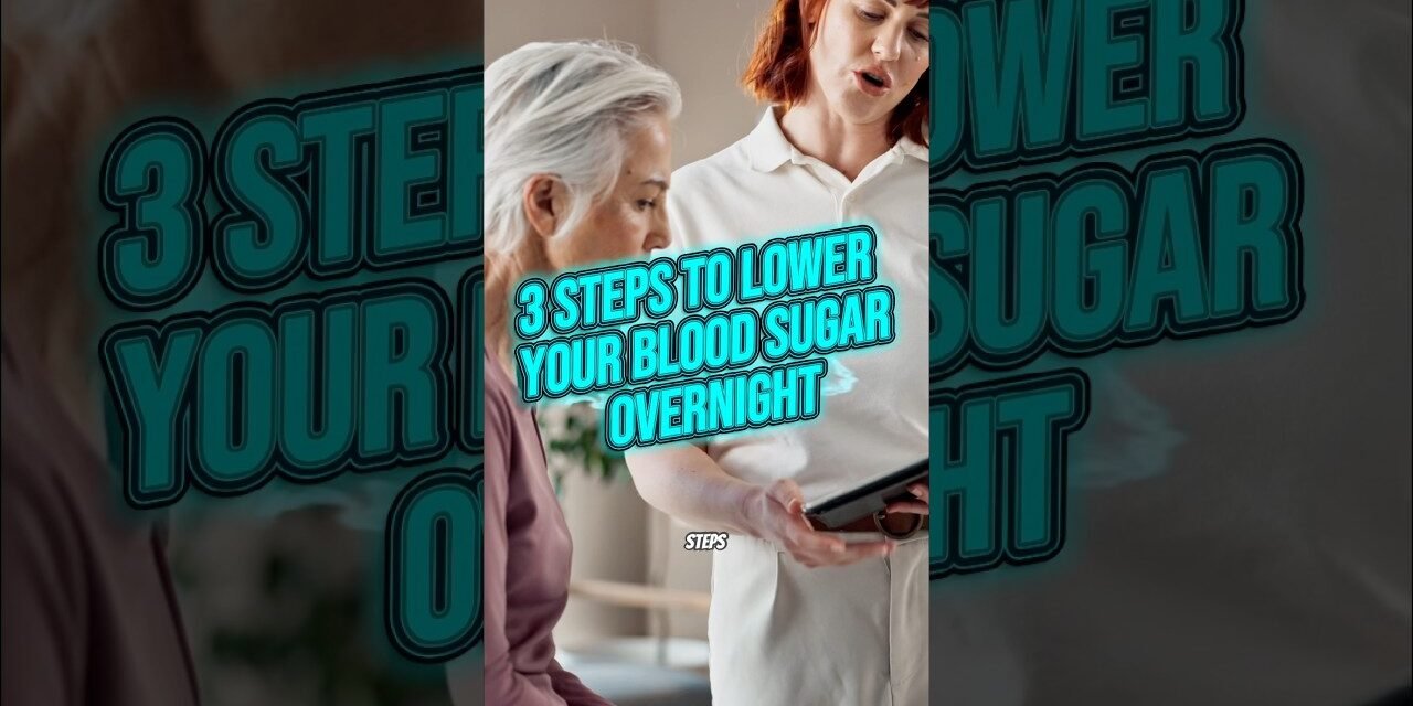 3 Simple Hacks to Lower Blood Sugar Overnight (Fast & Naturally) #health #bloodsugarcontrol #shorts