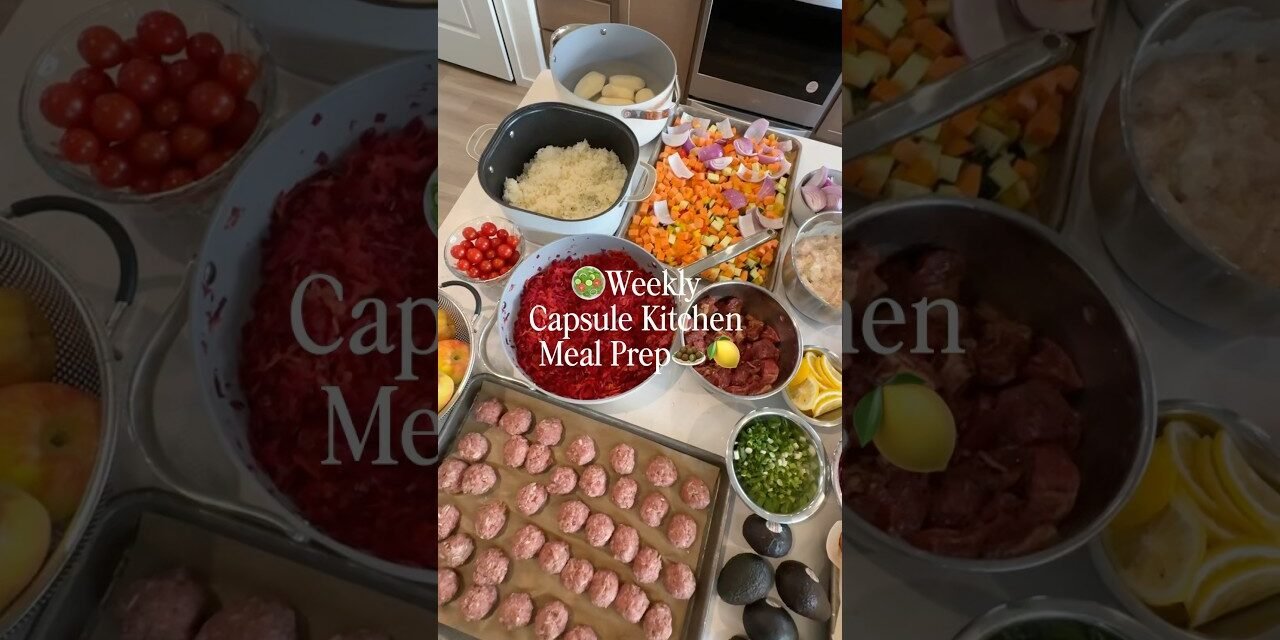 Capsule Kitchen Weekly Meal Prep That Will STOP FOOD WASTE And Have Dinner Ready In 30 #mealprep