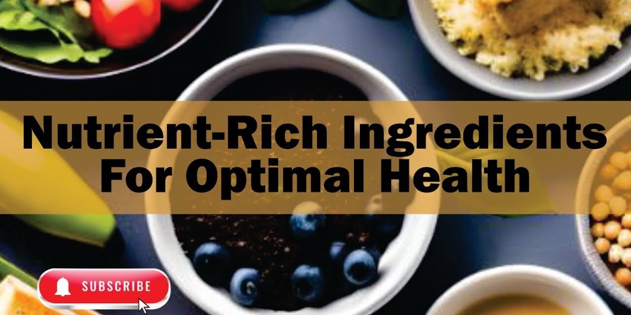 Exploring Superfoods: Nutrient-Rich Ingredients For Optimal Health #healthy #trending #innovation