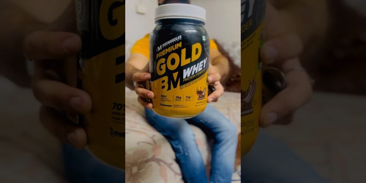 Bigmuscles nutrition gold whey protein review & unboxing #protein #supplements #shorts