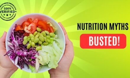 How to get better health, nutrition myths busted, part 1