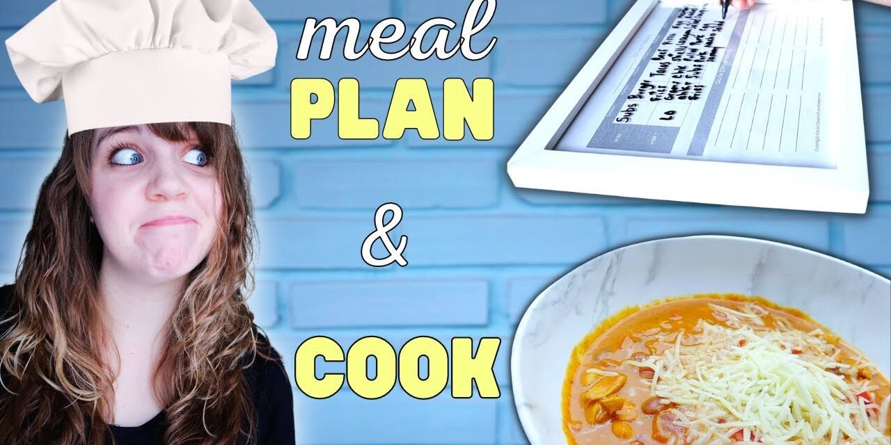 Meal Plan with me AND Cook with me! (And make the best use of leftovers)