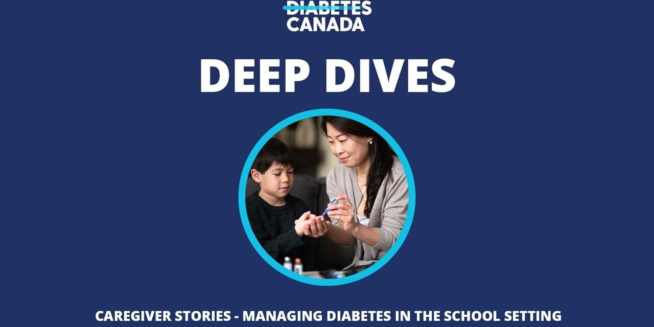 Deep Dives | Managing Diabetes in a School Setting