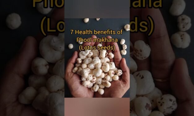 7 Health benefits of Phool Makhana (Lotus seeds)#nutrition #food#healthiswealth #healthy#lifestyle