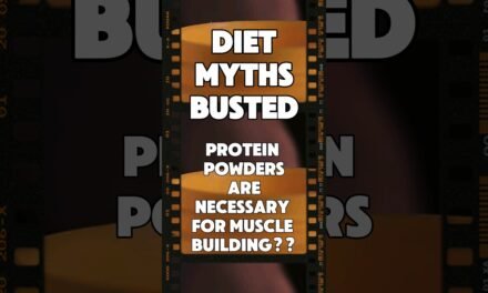 DIET MYTHS BUSTED: Eye-Opening Facts about PROTEIN Powders are NECESSARY for MUSCLE Building?