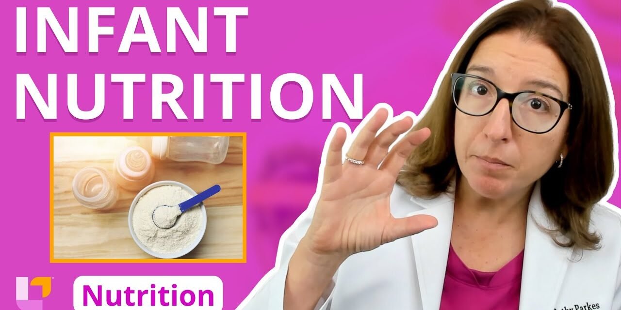 Infant Nutrition: Nutrition Essentials for Nursing Students | @LevelUpRN